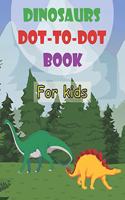 Dinosaurs Dot-To-Dot Book For Kids