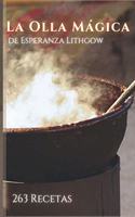 Olla Mágica de Esperanza Lithgow