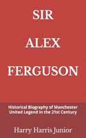 Sir Alex Ferguson