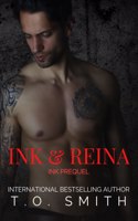 Ink & Reina: Ink (SCMC Book 1) Prequel(Savage Crows MC)