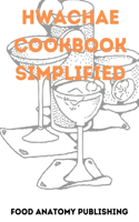 Hwachae Cookbook Simplified
