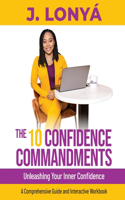 10 Confidence Commandments