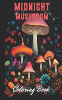 Midnight Mushroom Coloring Book For Adults