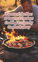 Flavors of the Fire