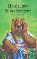 mal aliento del oso Sarmiento