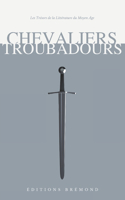 Chevaliers et Troubadours