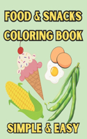 Food and Snacks Coloring Book