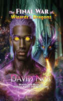 FINAL WAR of Wizards and Dragons