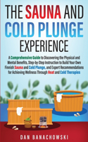 Sauna and Cold Plunge Experience