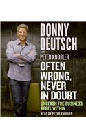 Often Wrong, Never in Doubt CD