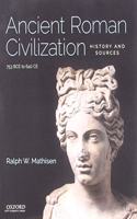 Ancient Roman Civilization: History and Sources