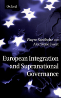 European Integration and Supranational Governance