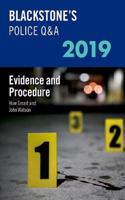 Blackstone's Police Q&A 2019 Volume 2: Evidence and Procedure