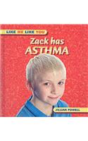 Zack Has Asthma: (Like Me, Like You)