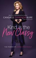 Kind Is the New Classy