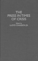 Press in Times of Crisis