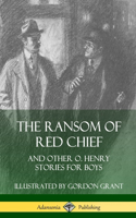 Ransom of Red Chief