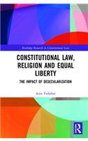 Constitutional Law, Religion and Equal Liberty