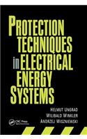 Protection Techniques in Electrical Energy Systems