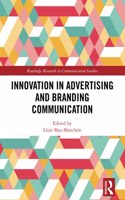 Innovation in Advertising and Branding Communication