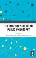 Imbecile's Guide to Public Philosophy
