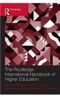 The Routledge International Handbook of Higher Education