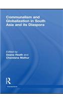 Communalism and Globalization in South Asia and Its Diaspora