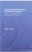 Understanding Terrorism and Political Violence