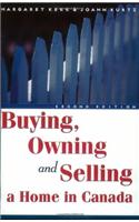 Buying, Owning and Selling a Home in Canada
