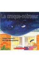 Le Croque-Noirceur