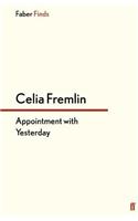 Appointment with Yesterday
