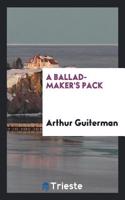 Ballad-Maker's Pack