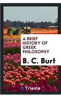 A Brief History of Greek Philosophy