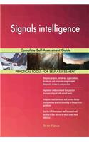 Signals intelligence Complete Self-Assessment Guide