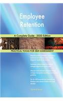 Employee Retention A Complete Guide - 2020 Edition