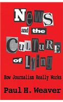 News and Culture of Lying