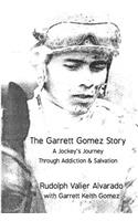 Garrett Gomez Story