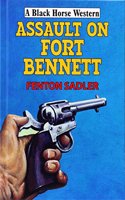 Assault on Fort Bennett