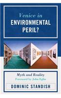 Venice in Environmental Peril?