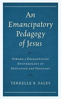 Emancipatory Pedagogy of Jesus