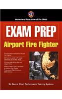 Exam Prep: Airport Fire Fighter