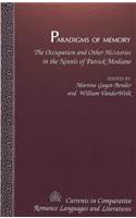 Paradigms of Memory: The Occupation and Other Hi/Stories in the Novels of Patrick Modiano