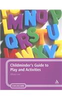 Childminder's Guide to Play and Activities: (English)