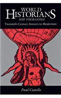 World Historians and Their Goals