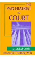 The Psychiatrist in Court