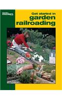 Get Started in Garden Railroading