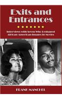 Exits and Entrances