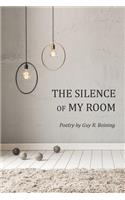 Silence of My Room