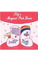 Lily's Magical Pink Boots