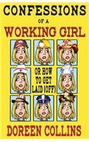 Confessions of a Working Girl